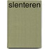 Slenteren