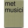 Met musici door Brokken