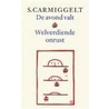 De avond valt by Simon Carmiggelt