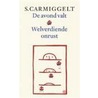 De avond valt door Simon Carmiggelt