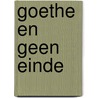Goethe en geen einde by B. Buch