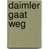 Daimler gaat weg