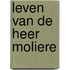 Leven van de heer moliere