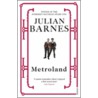 Metroland door J. Barnes