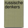 Russische denkers by Berlin