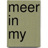 Meer in my by Henk Barnard