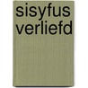 Sisyfus verliefd door T. Anbeek