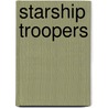 Starship Troopers door R.A. Heinlein