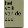 Het volk van de zee door W. Michael Gear