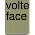 Volte face