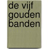 De vijf gouden banden by Jack Vance