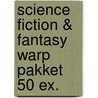 Science fiction & fantasy Warp pakket 50 ex. door Onbekend