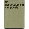 De genoegdoening van poezie door S. Heaney