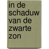 In de schaduw van de zwarte zon door C.S. Friedman