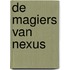 De magiers van Nexus