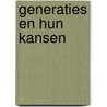 Generaties en hun kansen door H.A. Becker