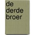 De derde broer