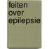 Feiten over epilepsie