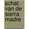 Schat van de sierra madre