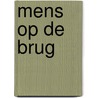 Mens op de brug door Nobuo