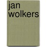 Jan wolkers door Jan Wolkers