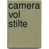 Camera vol stilte door Coppens