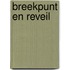 Breekpunt en reveil
