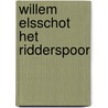 Willem elsschot het ridderspoor door J. Anthierens