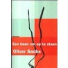 Een been om op te staan door Oliver Sacks