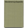 Kleuterencyclopedie by Ebbinge