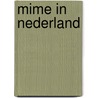 Mime in nederland door Baart