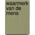 Waarmerk van de mens