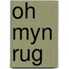Oh myn rug door Root