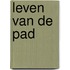 Leven van de pad
