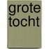 Grote tocht