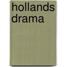 Hollands drama by Schendel