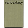 Vancextasy by Jack Vance