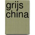 Grijs China
