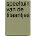 Speeltuin van de titaantjes