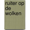 Ruiter op de wolken by Hubert Lampo