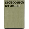 Pedagogisch universum by Vries