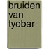 Bruiden van tyobar