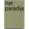 Het paradijs door Anton Haakman