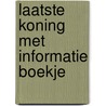 Laatste koning met informatie boekje door Dibell