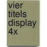 Vier titels display 4x door Jan Wolkers