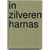 In zilveren harnas by Freriks