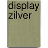 Display zilver door Dis