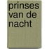 Prinses van de nacht
