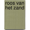 Roos van het zand by Gysen