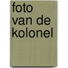 Foto van de kolonel door Ionesco